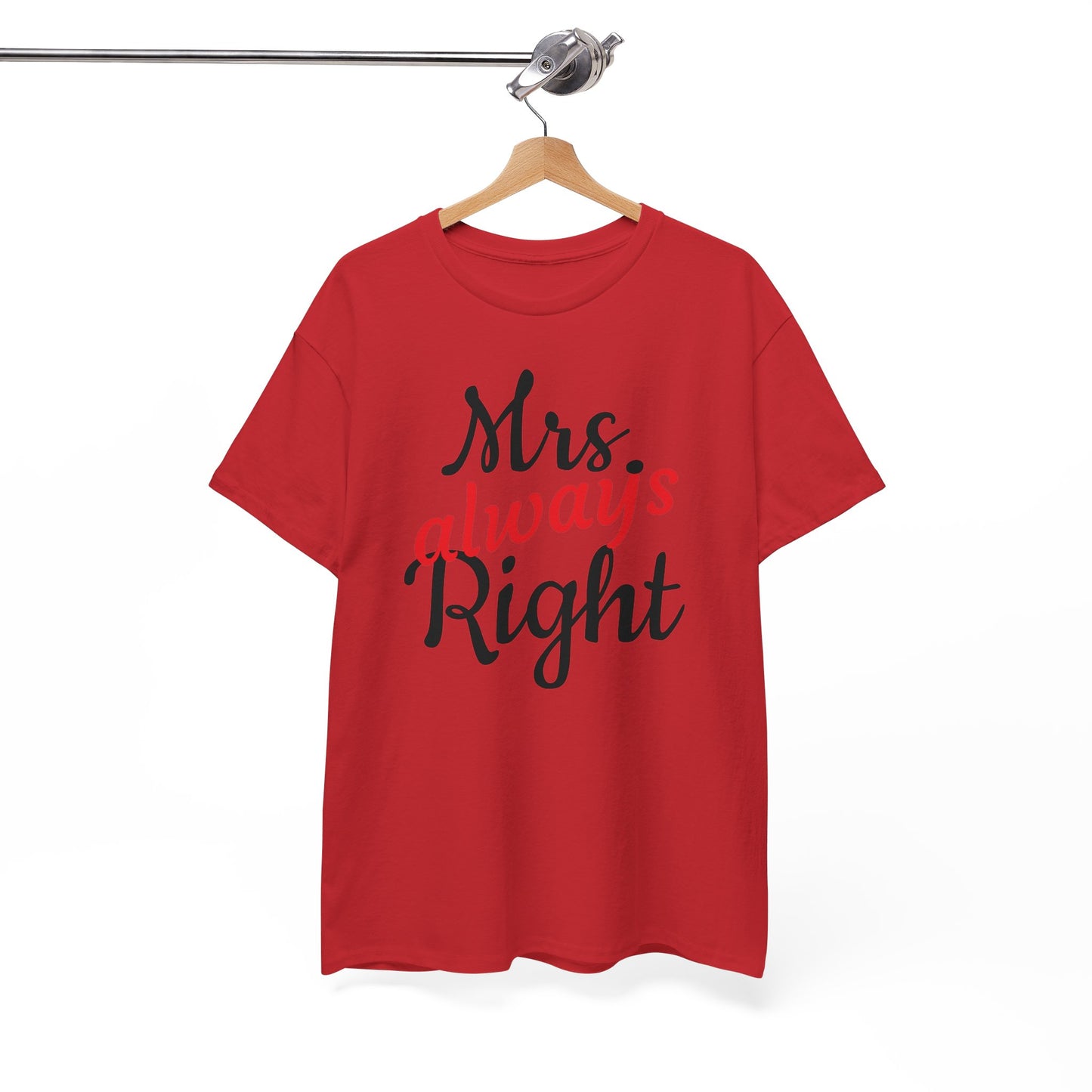 Women's Tee "MrsRight"