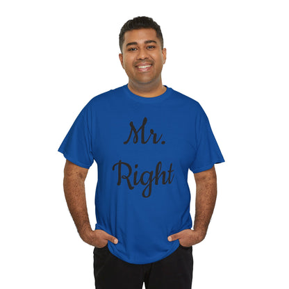 Men's Tee "MrRight"