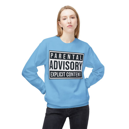 Unisex Sweatshirt "Parental Advisory"