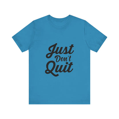 Unisex Jersey "dont quit"