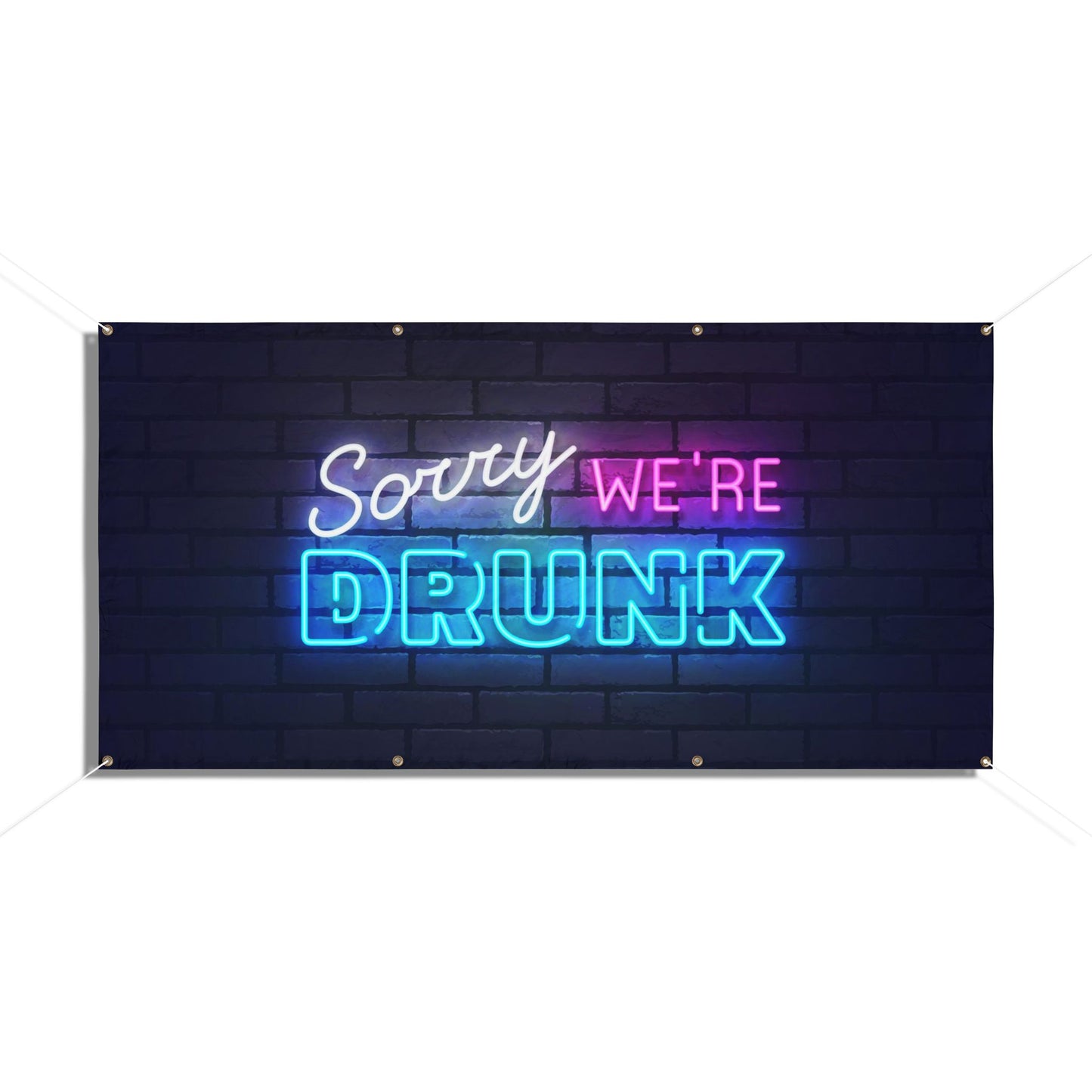 Vinyl Banner "drunk"