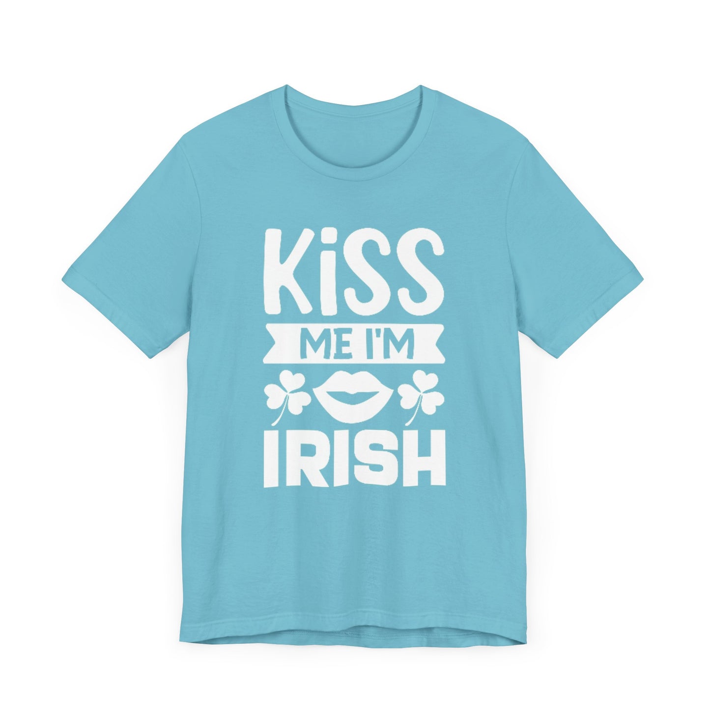 Unisex Shirt "kissmeimirish3"