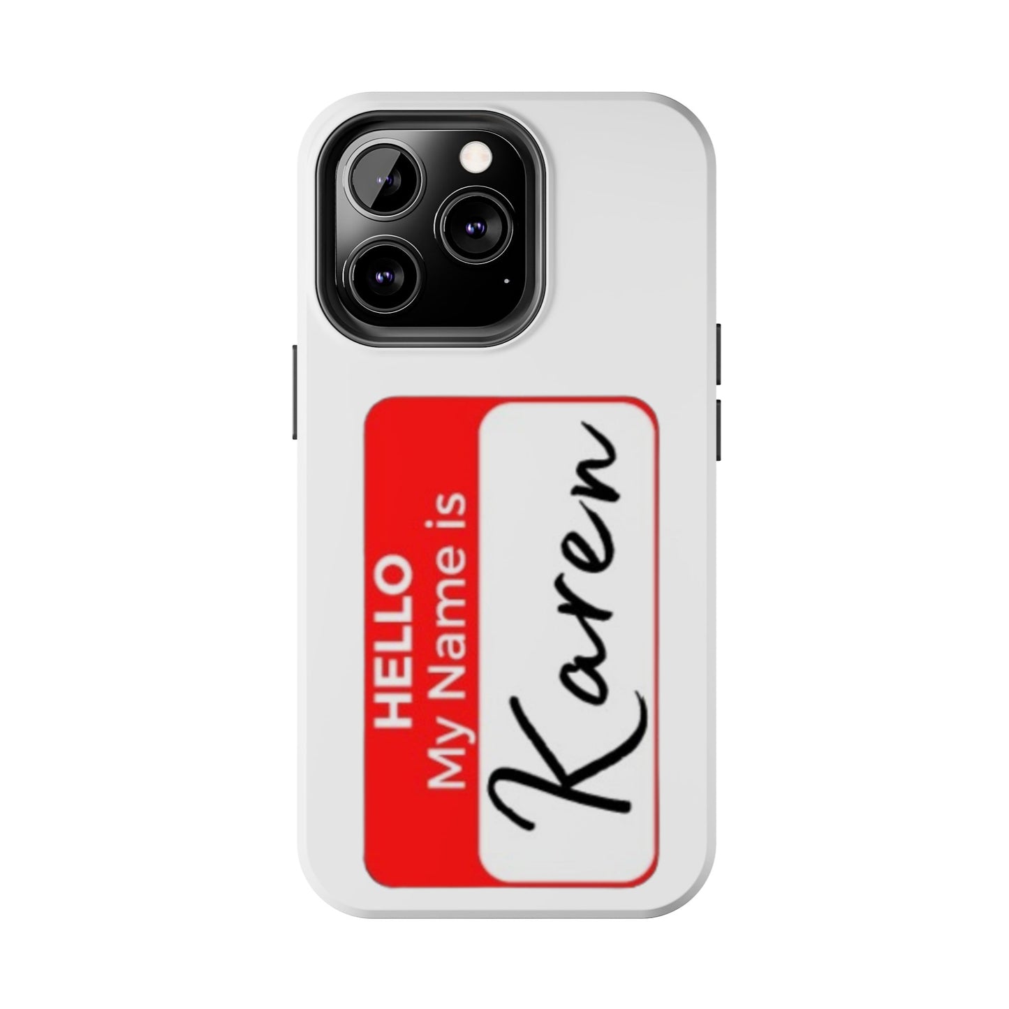 Phone Case "Karen"