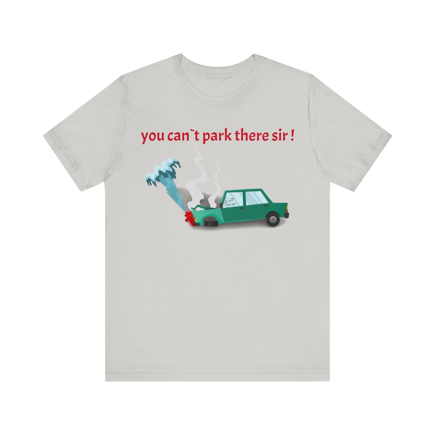 Unisex Shirt "You cant park there"3