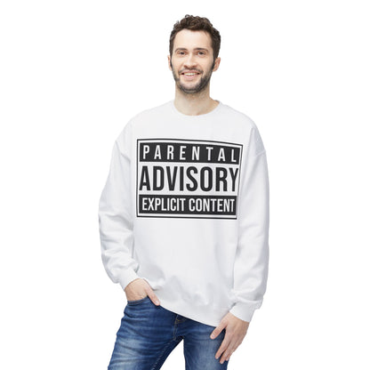 Unisex Sweatshirt "Parental Advisory"