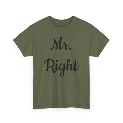 Men's Tee "MrRight"