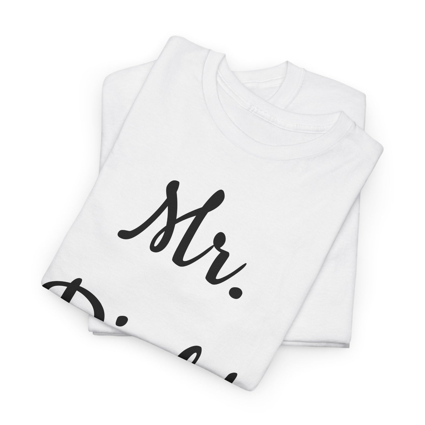 Men's Tee "MrRight"