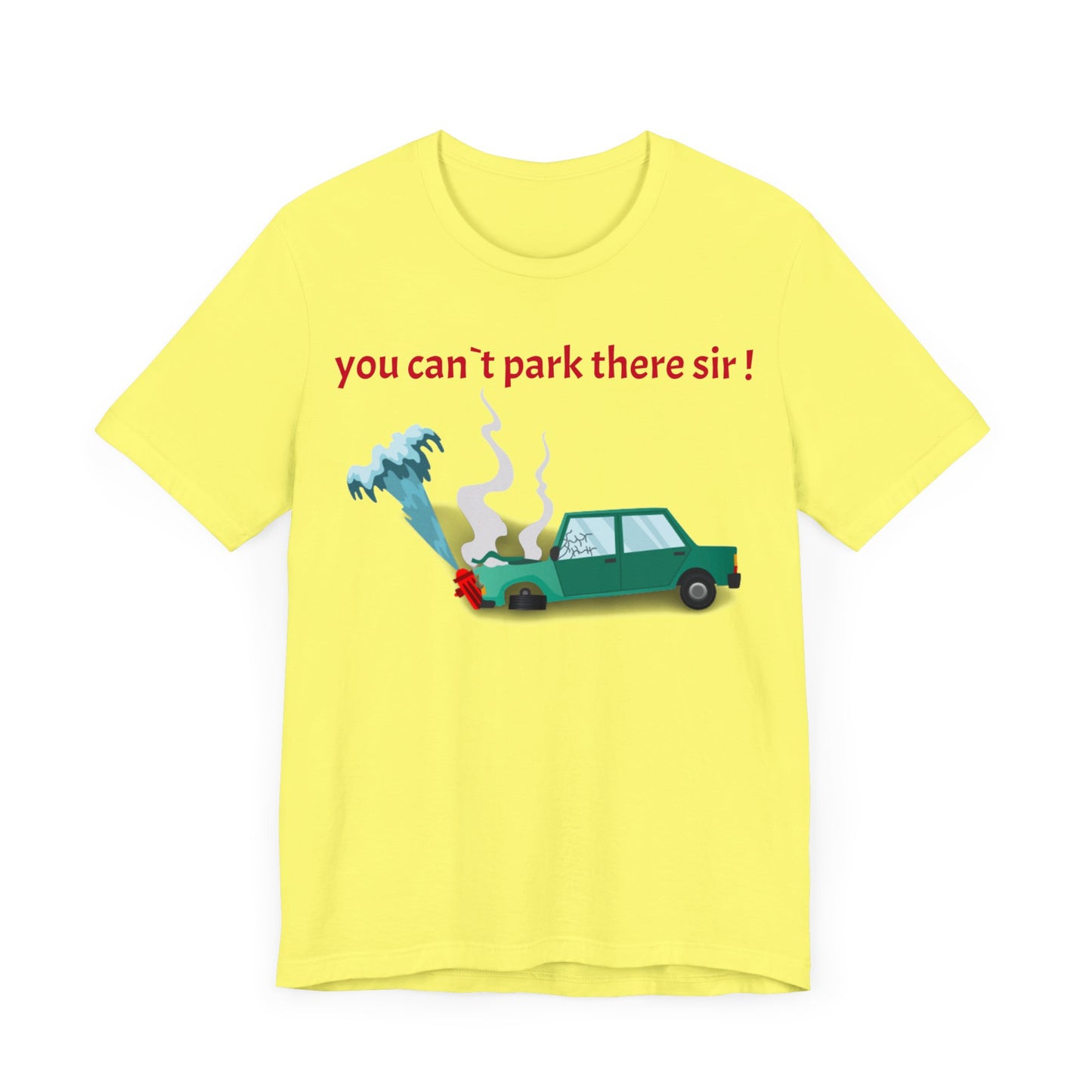 Unisex Shirt "You cant park there"3