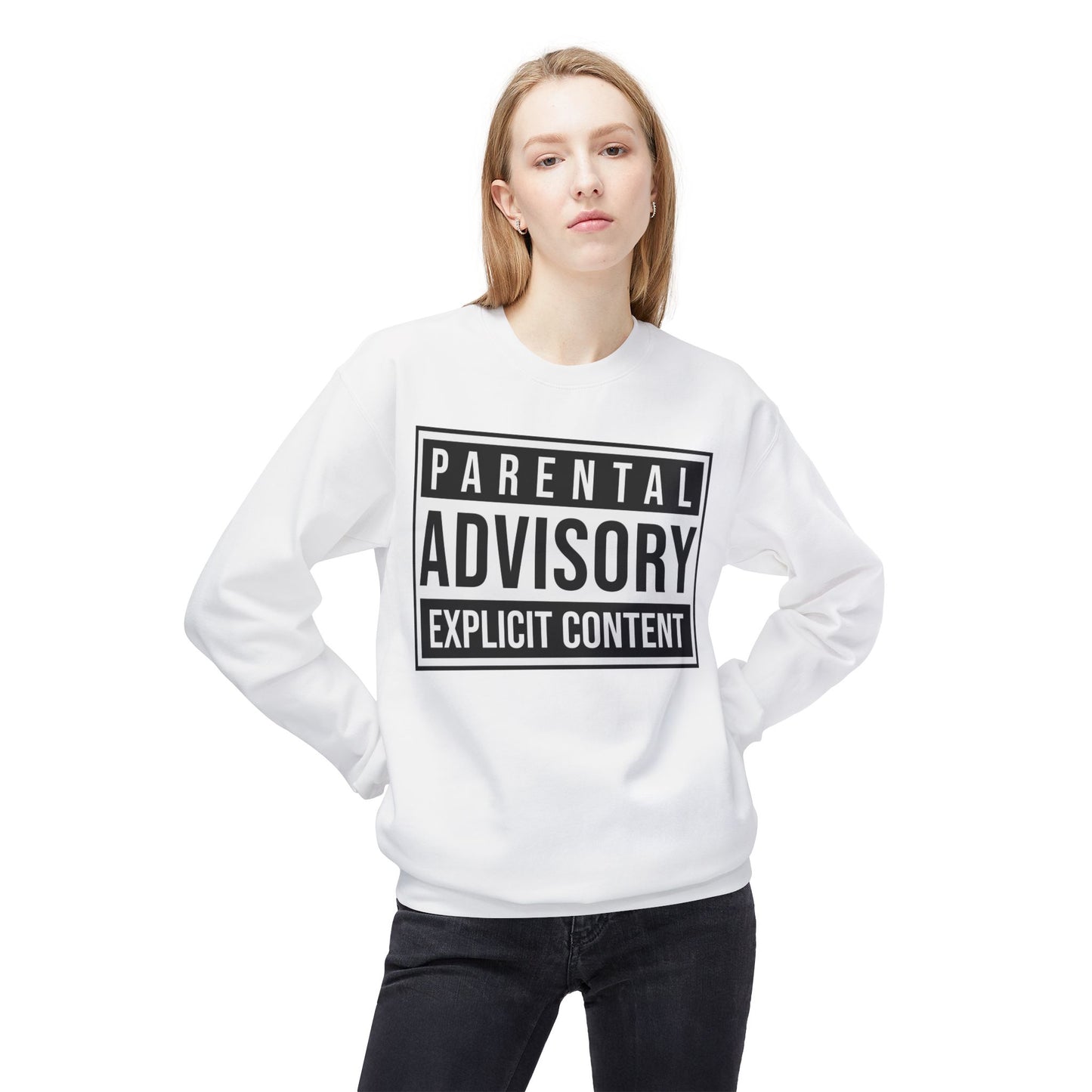 Unisex Sweatshirt "Parental Advisory"