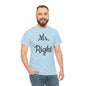 Men's Tee "MrRight"