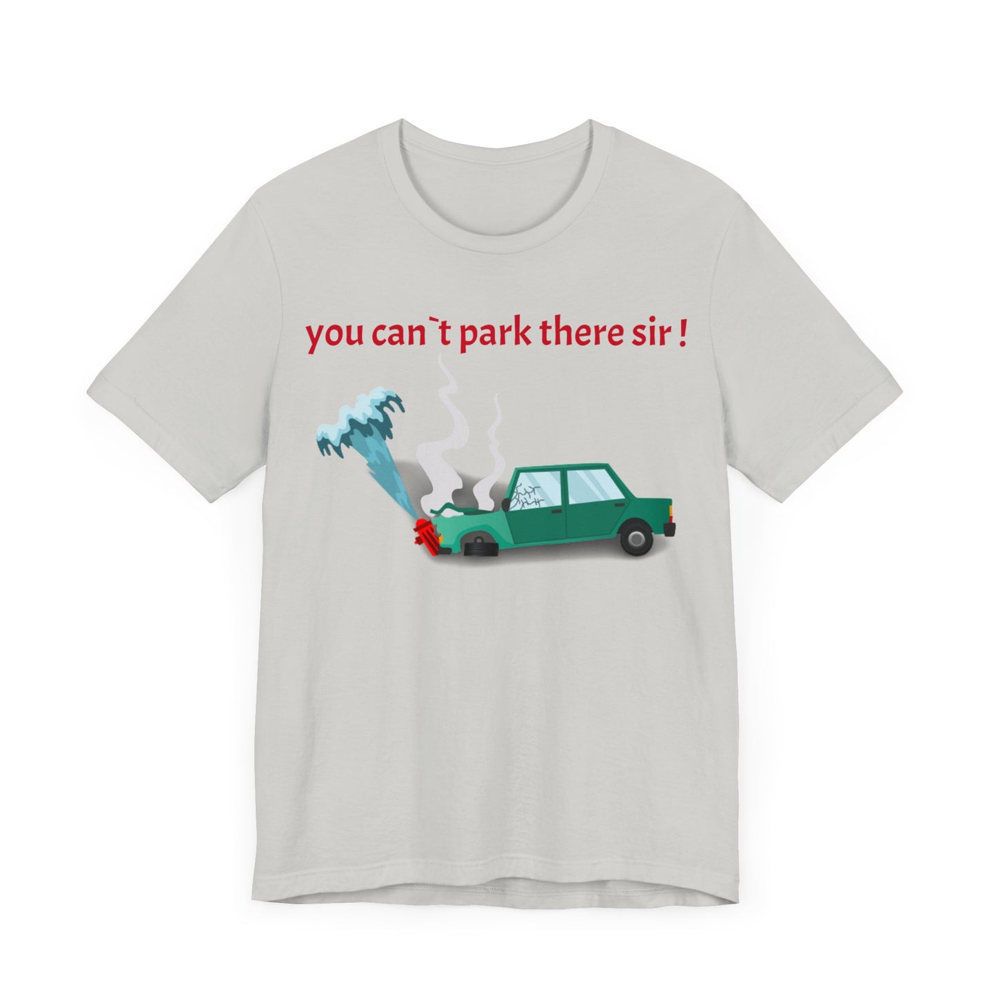 Unisex Shirt "You cant park there"3