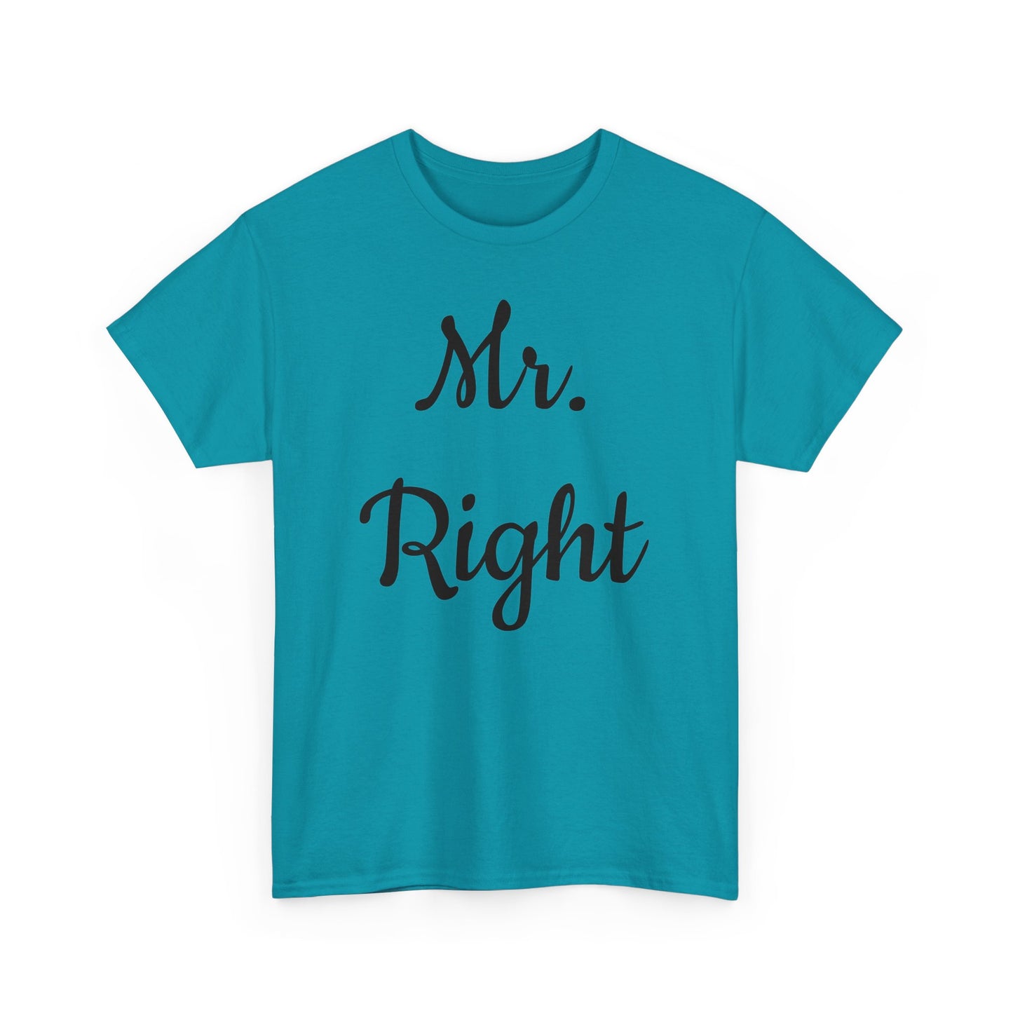 Men's Tee "MrRight"