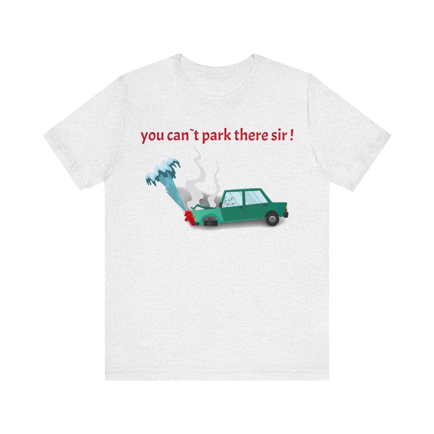 Unisex Shirt "You cant park there"3