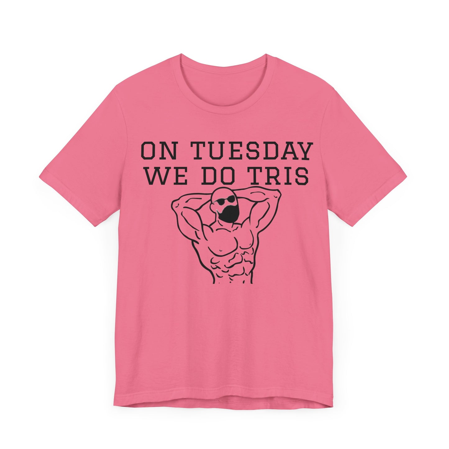 Gym Shirt "tuesday4"