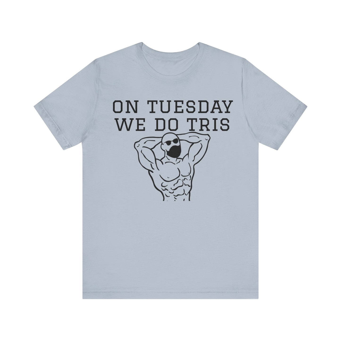 Gym Shirt "tuesday4"