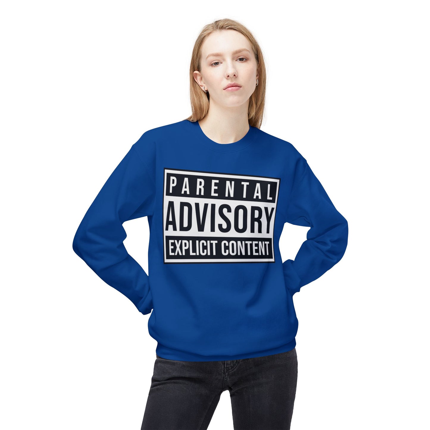 Unisex Sweatshirt "Parental Advisory"