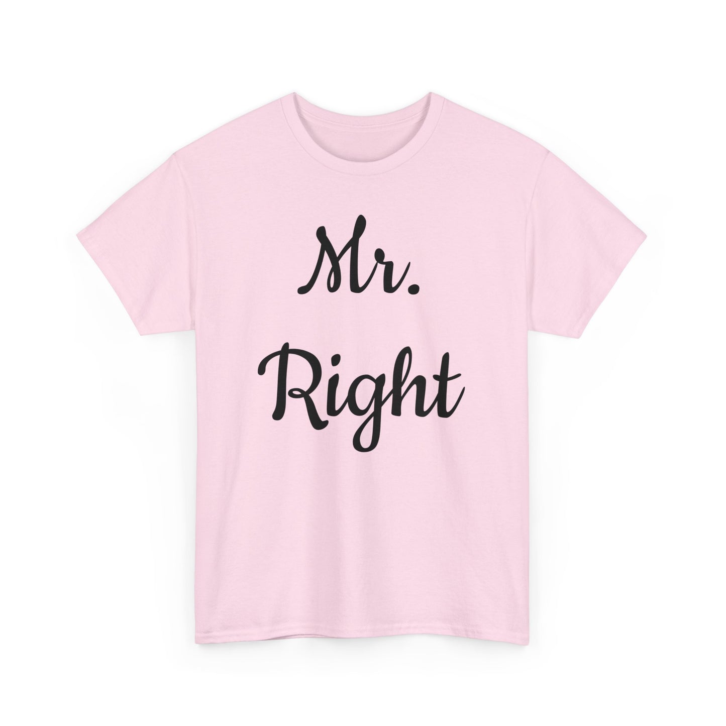 Men's Tee "MrRight"