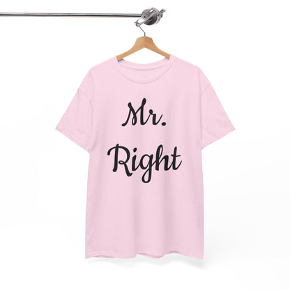 Men's Tee "MrRight"