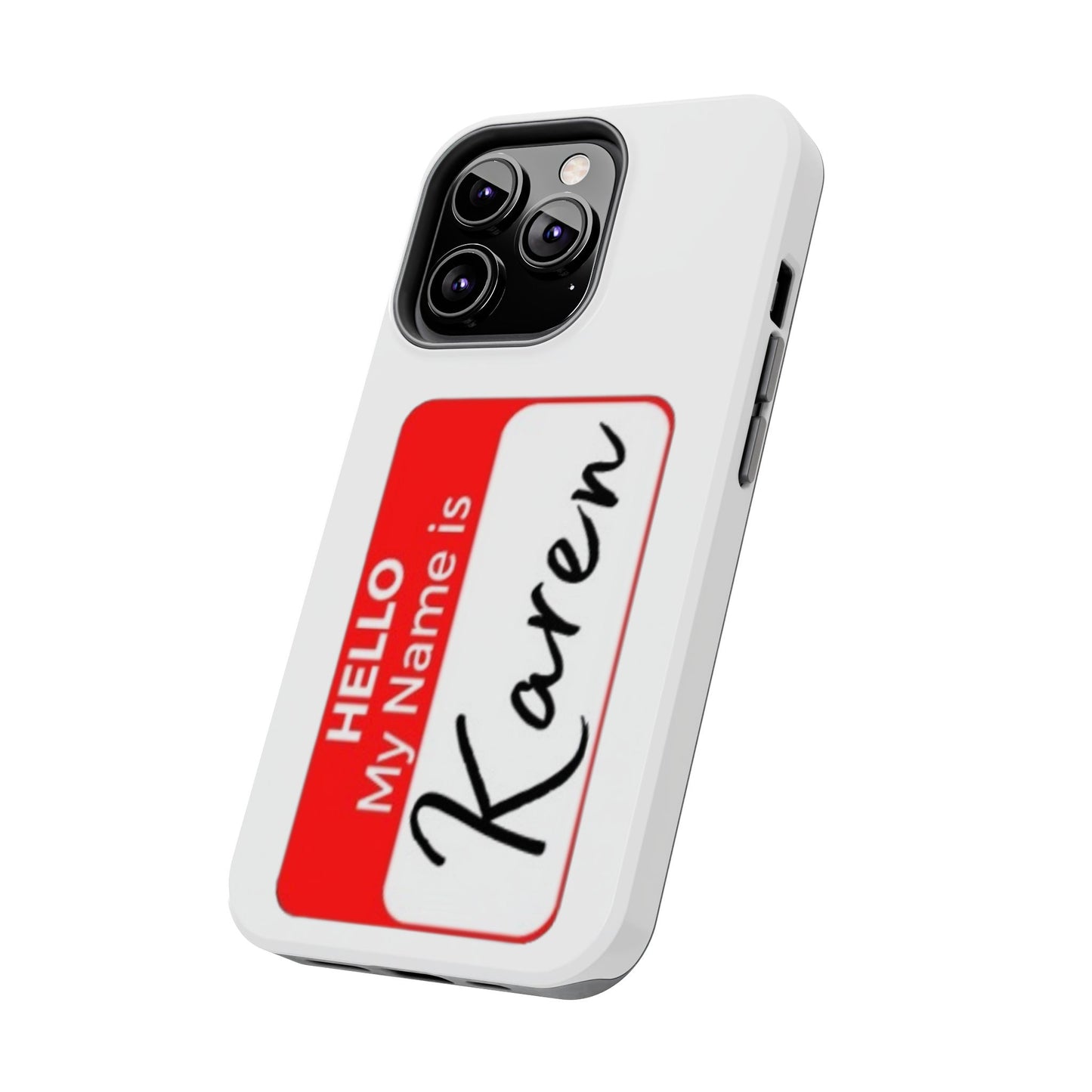 Phone Case "Karen"