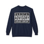 Unisex Sweatshirt "Parental Advisory"