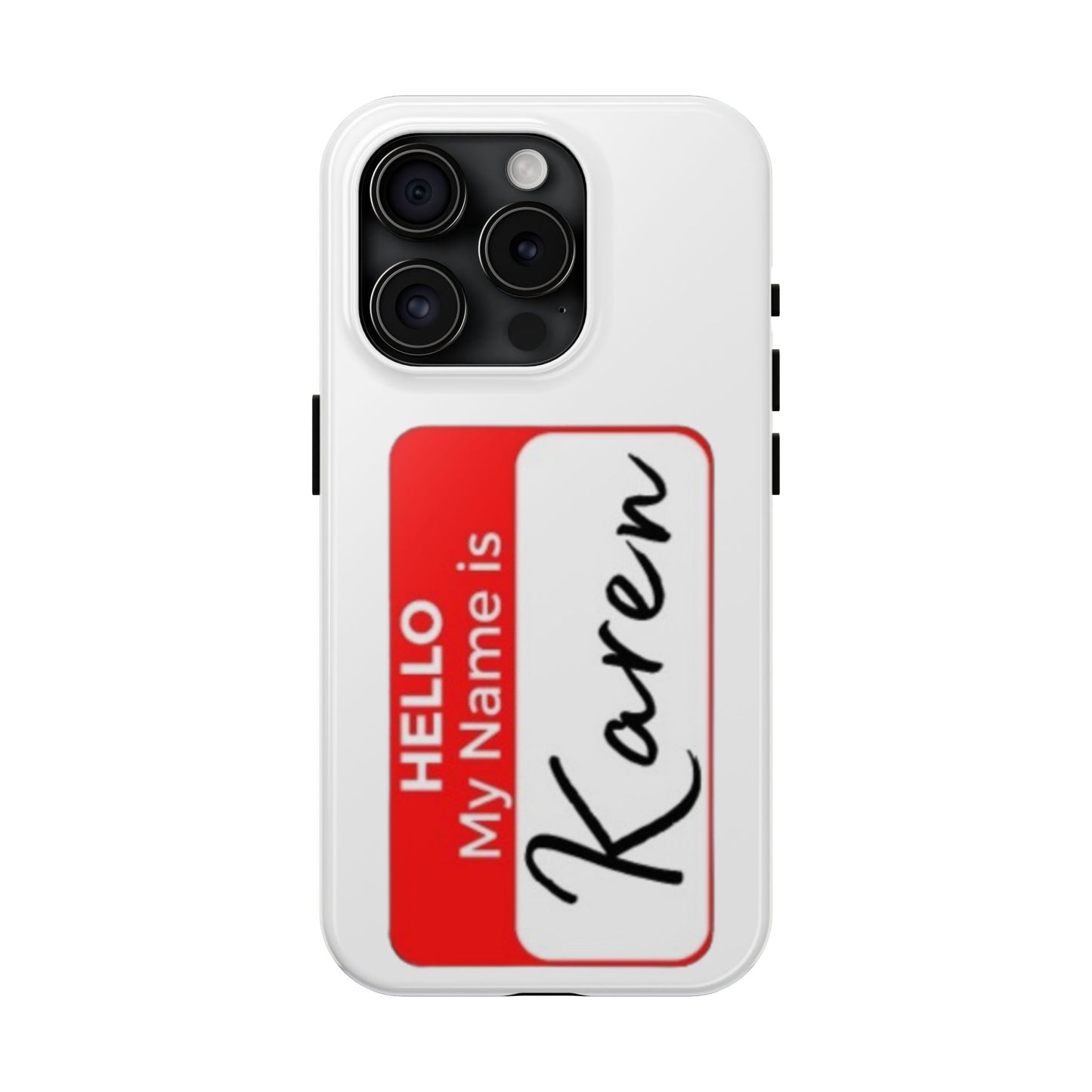 Phone Case "Karen"