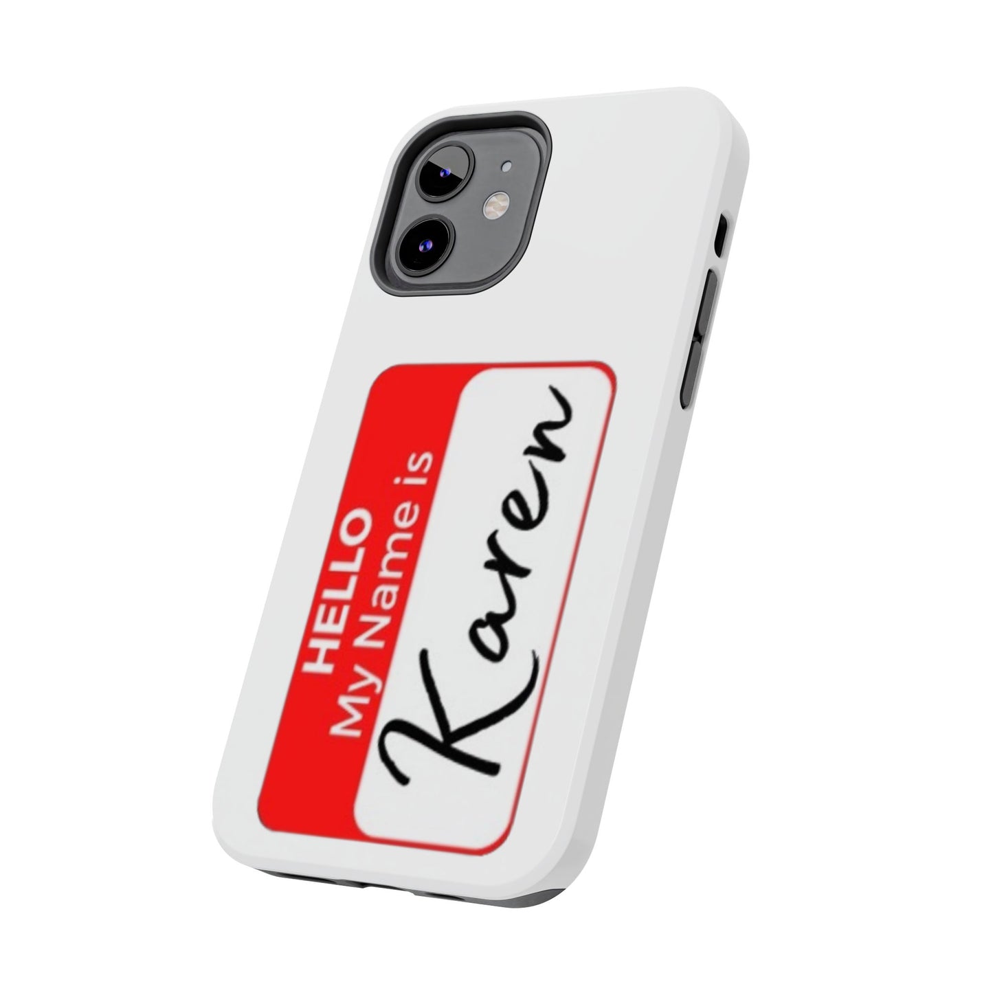 Phone Case "Karen"