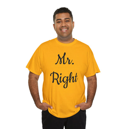 Men's Tee "MrRight"