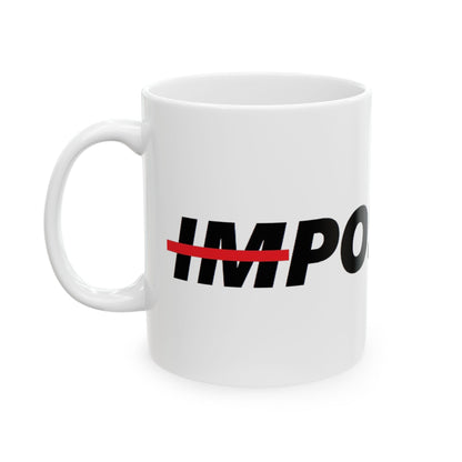 Ceramic Mug "impossible"