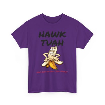 Unisex Tee "Hawktuah"