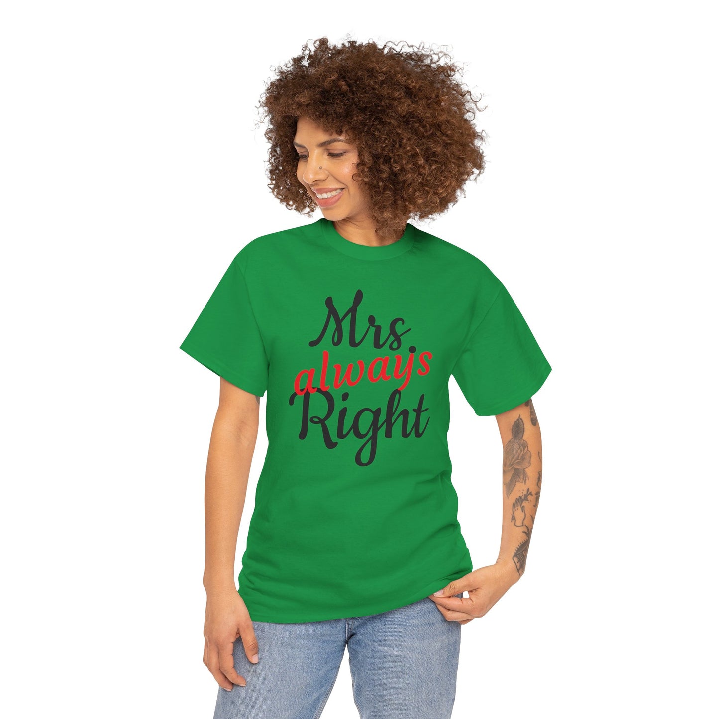 Women's Tee "MrsRight"