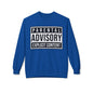 Unisex Sweatshirt "Parental Advisory"