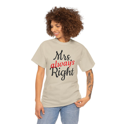 Women's Tee "MrsRight"