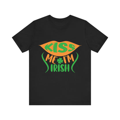 Unisex Shirt "kissmeimirish4"