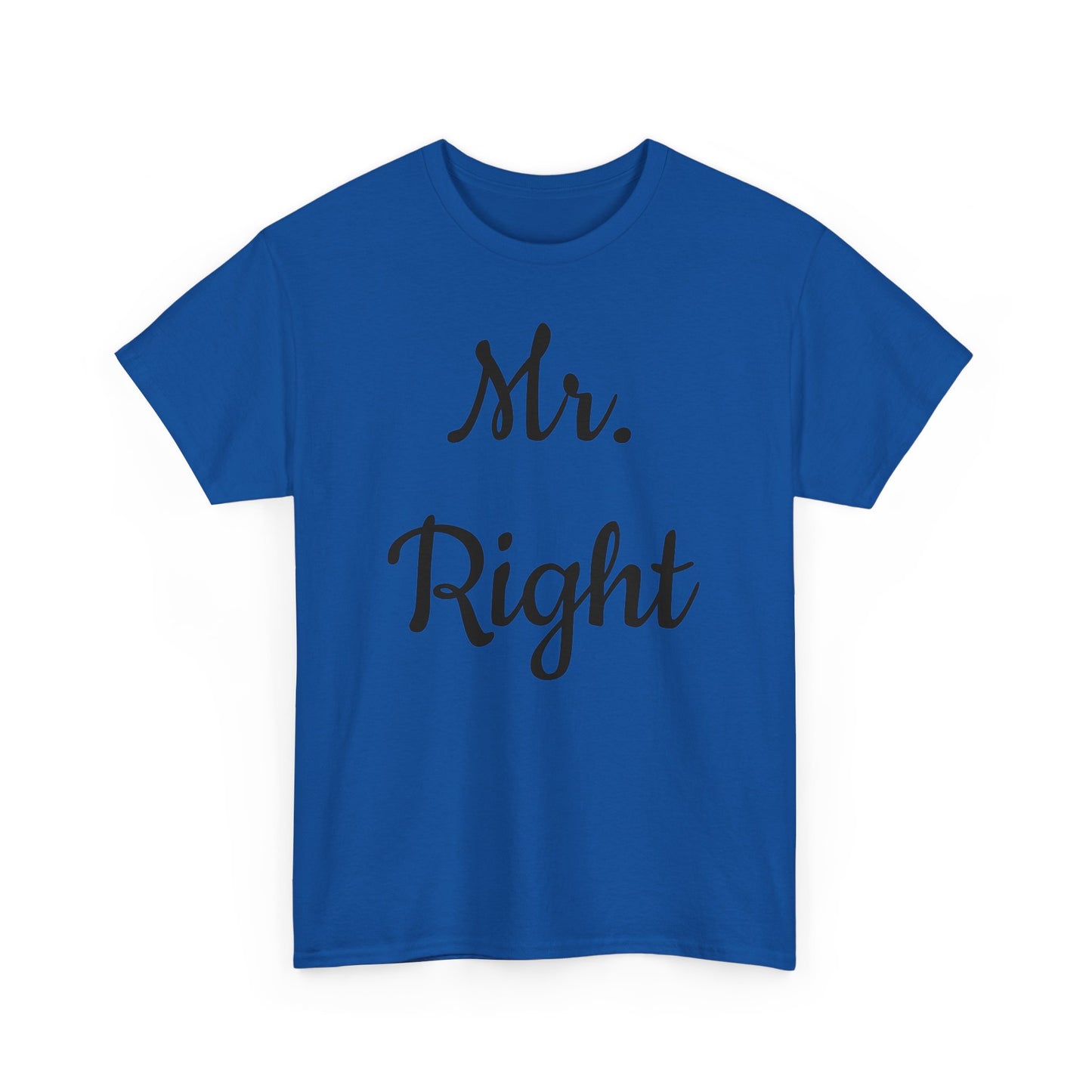 Men's Tee "MrRight"