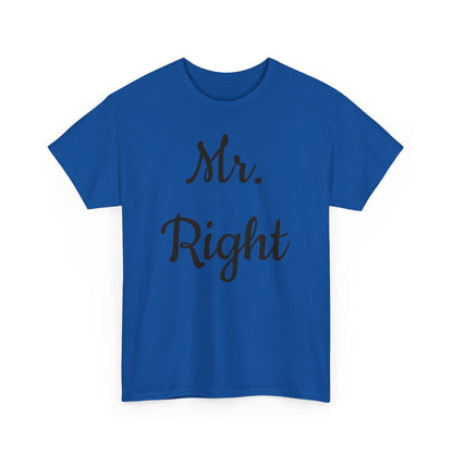 Men's Tee "MrRight"