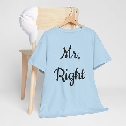 Men's Tee "MrRight"