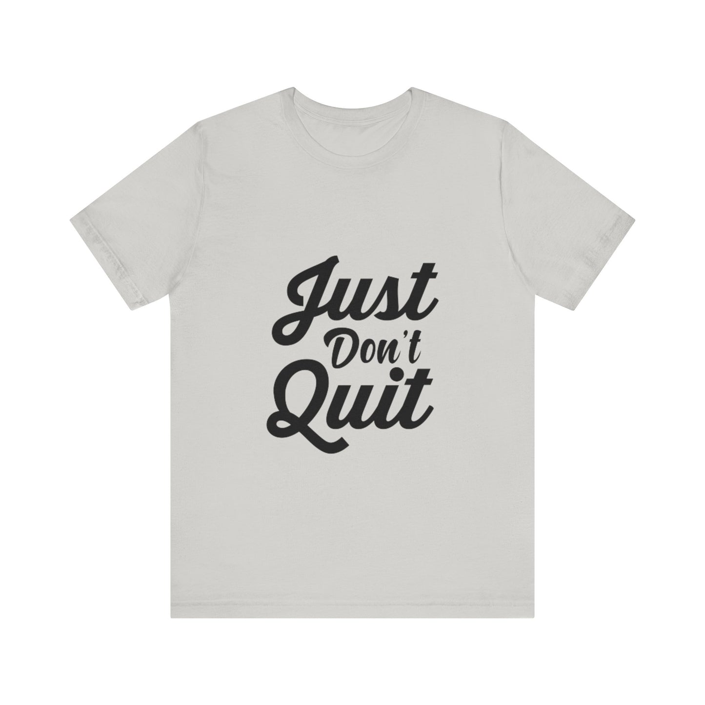 Unisex Jersey "dont quit"