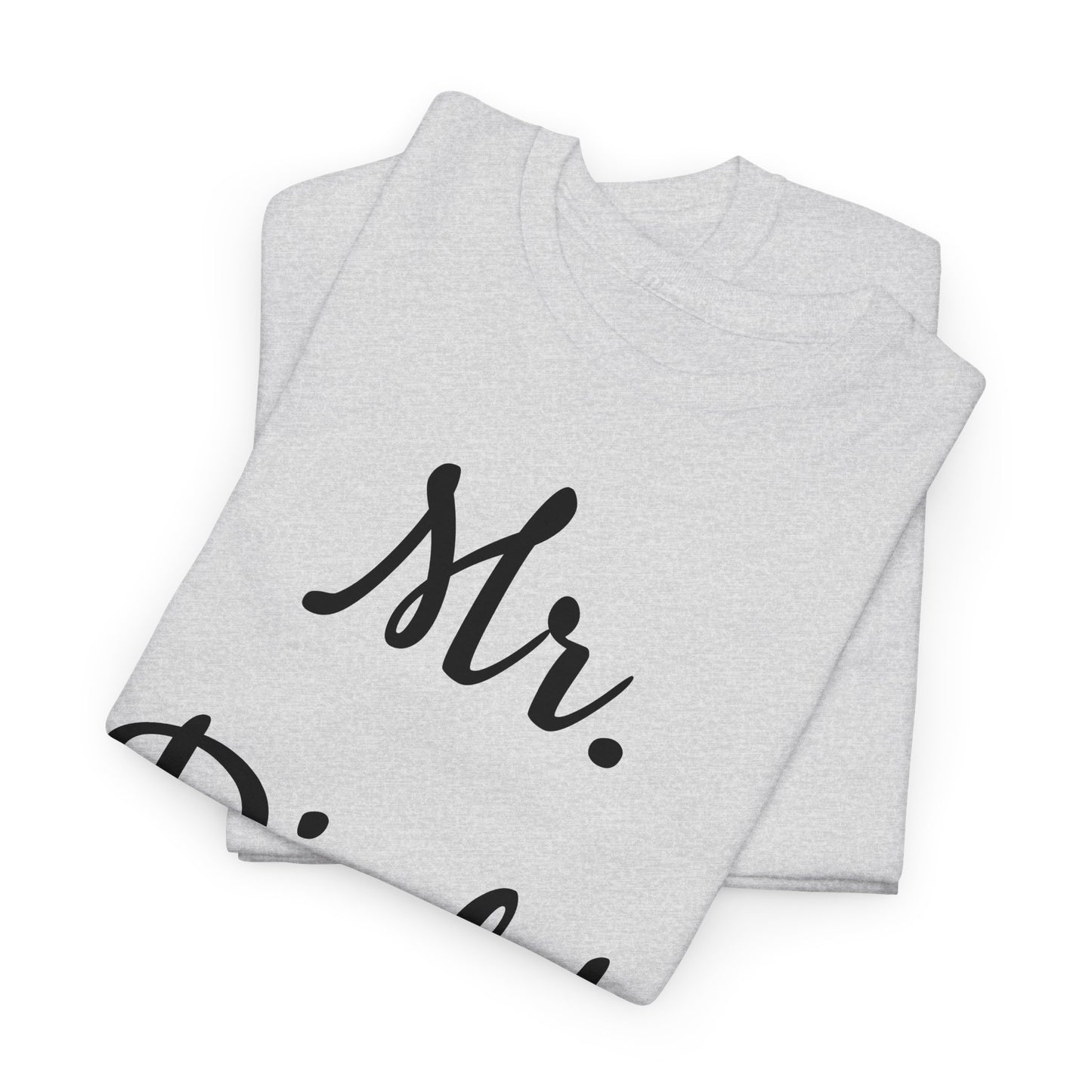 Men's Tee "MrRight"