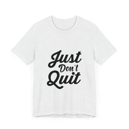 Unisex Jersey "dont quit"