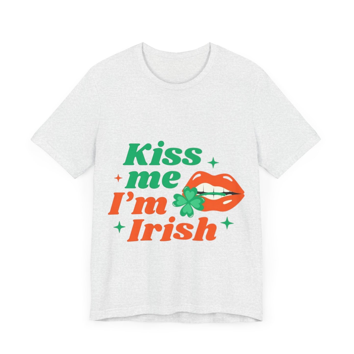 Unisex Shirt "kissmeimirish1"