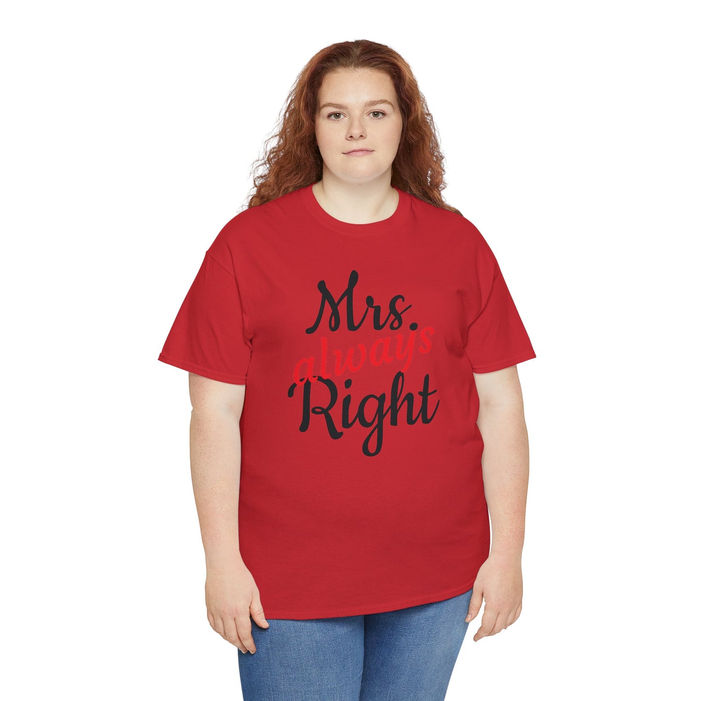 Women's Tee "MrsRight"