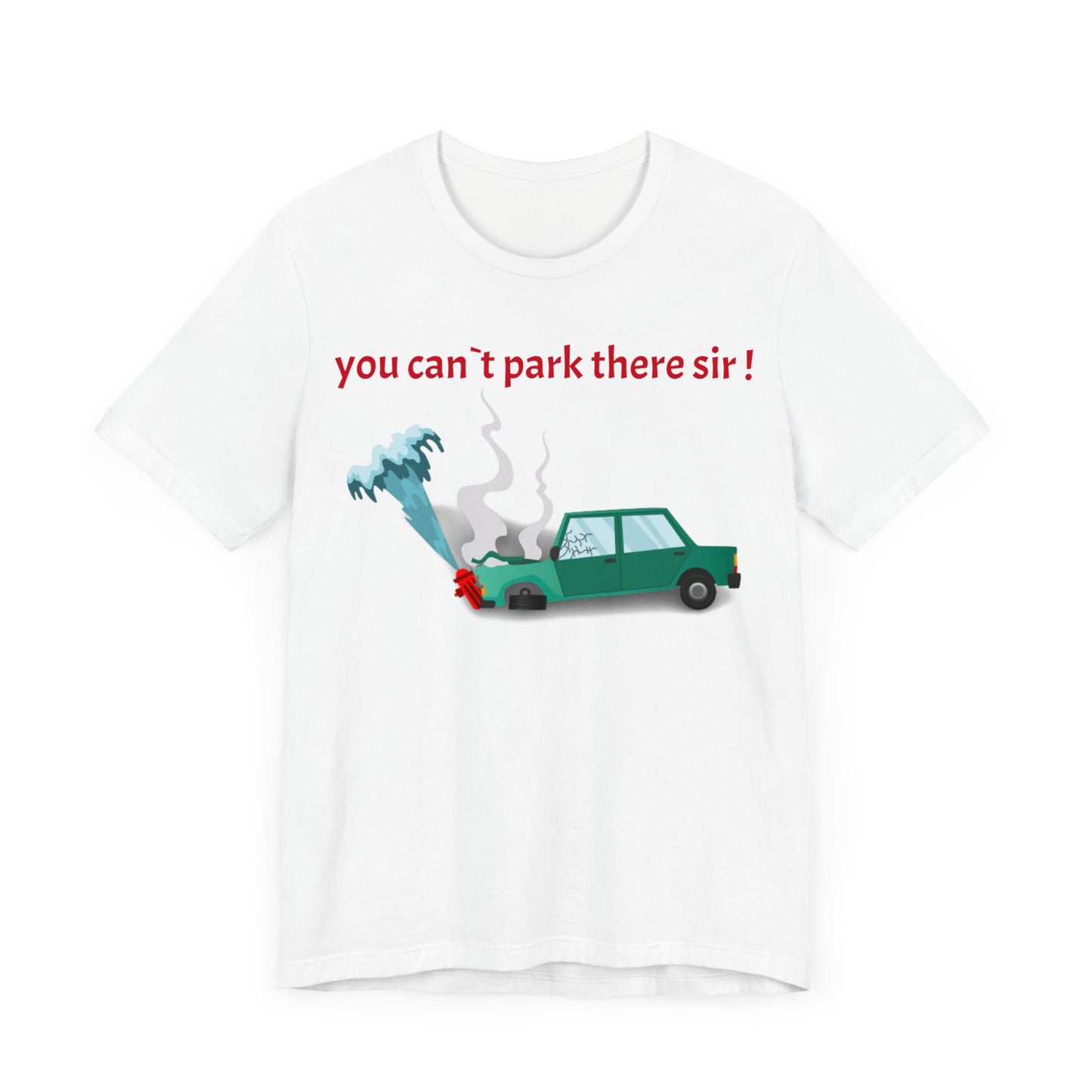 Unisex Shirt "You cant park there"3