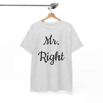 Men's Tee "MrRight"