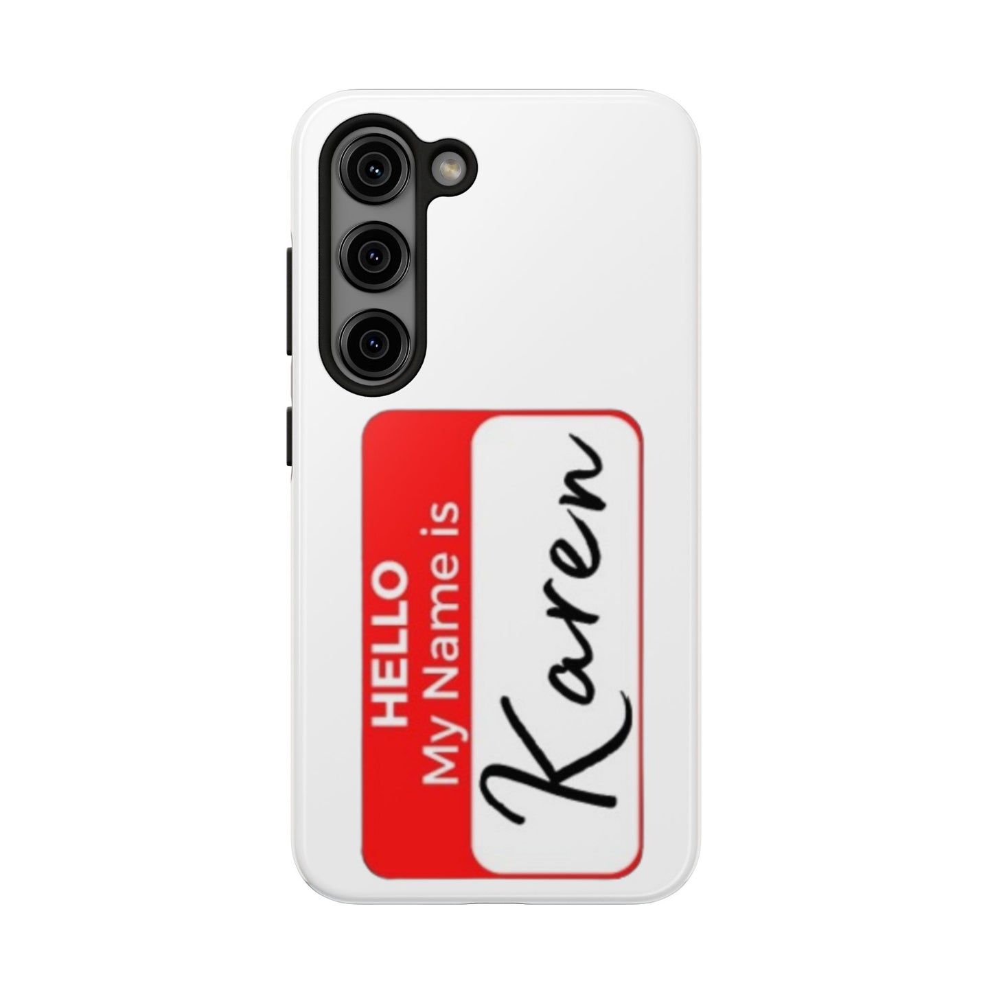 Phone Case "Karen"