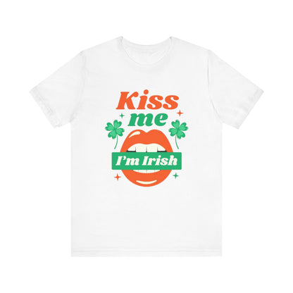 Unisex Shirt "kissmeimirish2"