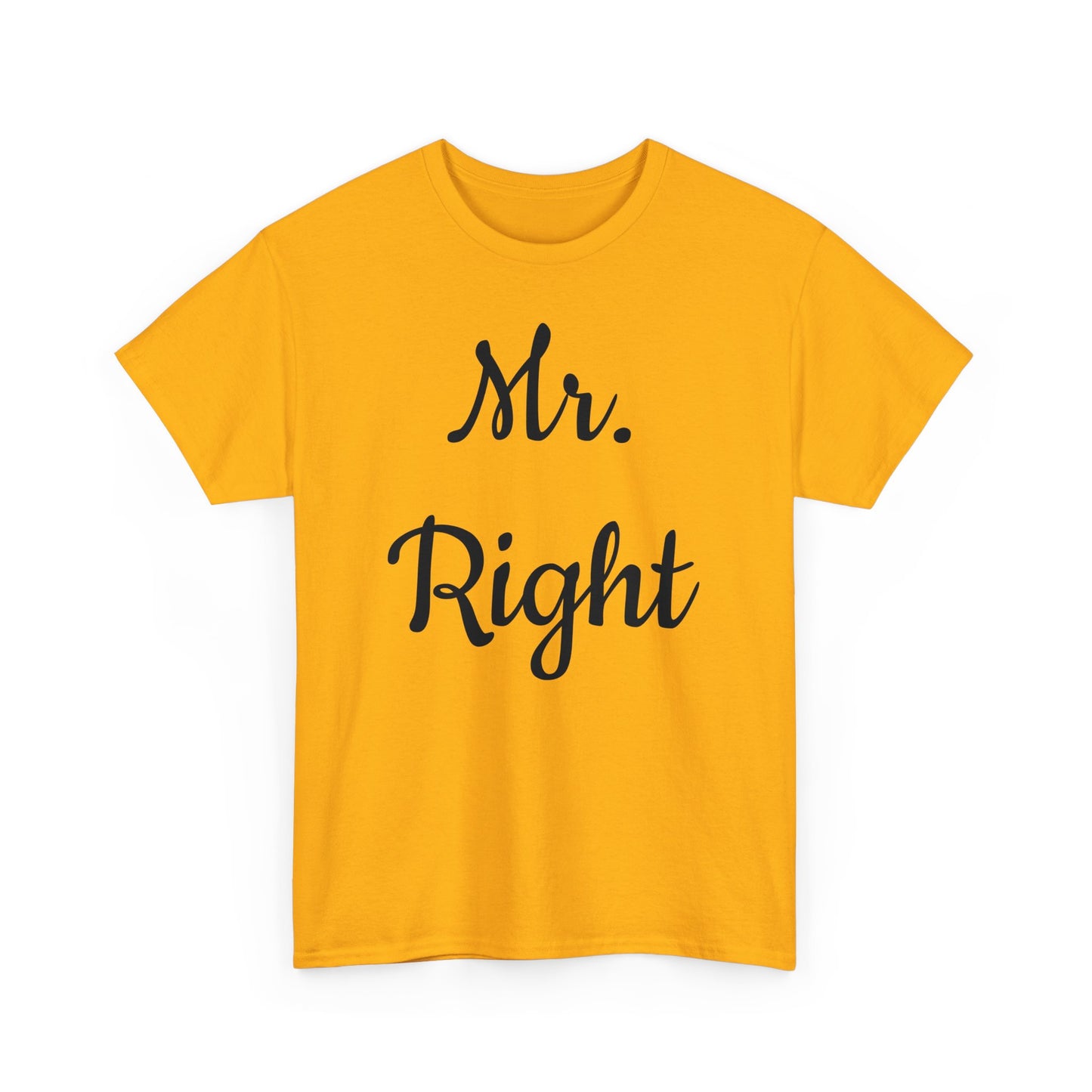 Men's Tee "MrRight"