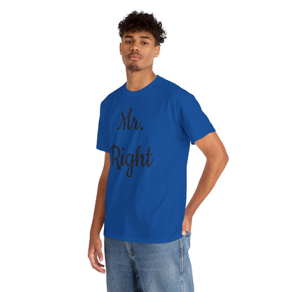 Men's Tee "MrRight"