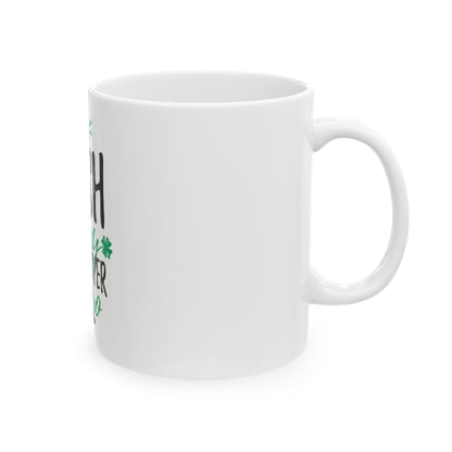 Ceramic Mug "irish hangover"