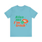 Unisex Shirt "kissmeimirish1"