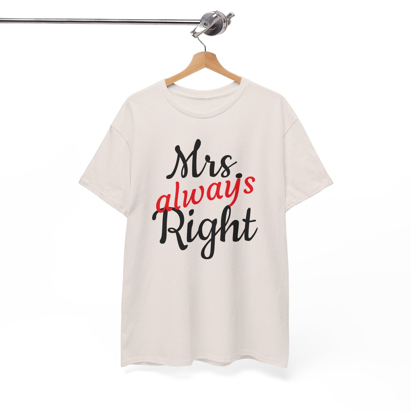 Women's Tee "MrsRight"